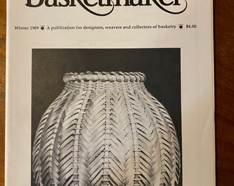 Basketmaker Magazine for Designers, Weavers & Collectors of Basketry - Winter 1989 -  Basket Instructions / Techniques / Articles etc