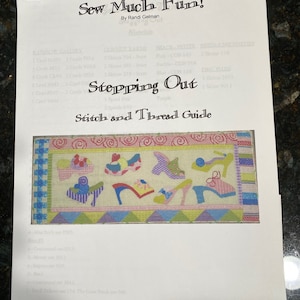 May include: A colorful cross stitch pattern titled "Stepping Out" with a design of various shoes on a pink and yellow background. The pattern includes a stitch and thread guide with a list of floss colors and quantities.