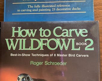 Tallado de aves acuáticas o cómo tallar aves silvestres (Libro 2) - Técnicas de pintura y tallado - Schroeder/Sprankle - Proyecto de técnica de tallado en madera (1985/6)