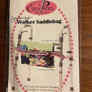 Walker Saddlebag  Bag / Tote / Sewing  Eazier Livin  Pattern to sew - 2010 - uncut - Fat Quarter Friendly - Fits most Walkers