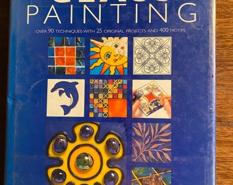 Pintura em Vidro: Guia Completo - A Gear / B Freestone - 2000 - Técnicas de arte design, decoração / Projetos - Arte Decorativa / Funcional