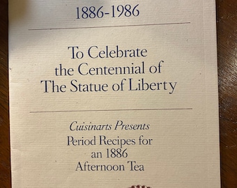 1886 - 1986 Period Recipes for an 1886 Afternoon Tea - Early American Recipes -  Cuisinart - 1986  Breads, Beverages, Cakes, Meat, Puddings
