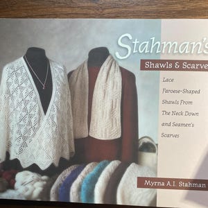 Shawls and Scarves - Lacy Knits - Myrna Stahman - 2000 - Knitting projects - instructions / patterns