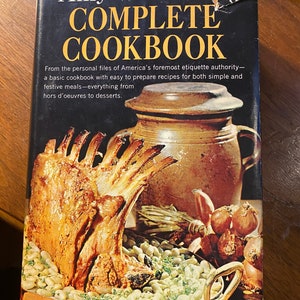 Complete Cookbook from Personal Files Of Amy Vanderbilt -  recipes, Meal Planning - 1961
