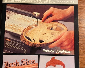 Sears Scroll Saw Handbook With Patterns - Workshop Reference - Patrick Spielman - 1995 - Tools Woodworking, Techniques - Instruction