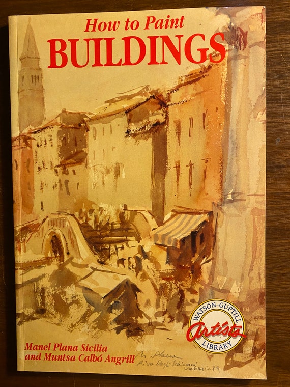 How to Paint Buildings - Artist's Library Series Watson Guptill