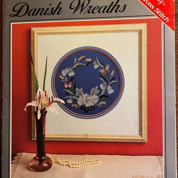 Danish Wreaths  to Cross Stitch (X Stitch) Permin of Copenhagen -  Danish Art Needlework - Charted Designs for Needlework - 1983