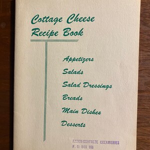 Cottage Cheese Recipe Book - Vintage Recipe Booklet - 1956 Milk Industry