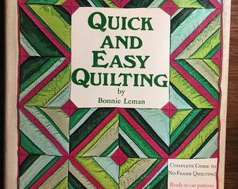 Quick & Easy Quilting - Bonnie Leman - 1972 - Pieced Quilt Patterns,  Piecing  Technique Pattern Templates Designs - Quilting Basics