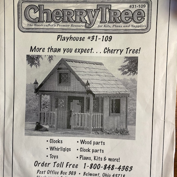 Playhouse with Porch - Cherry Tree 31-109 -  Project Plan, Craft Pattern   - Outdoor Children's Play House - Paper Pattern