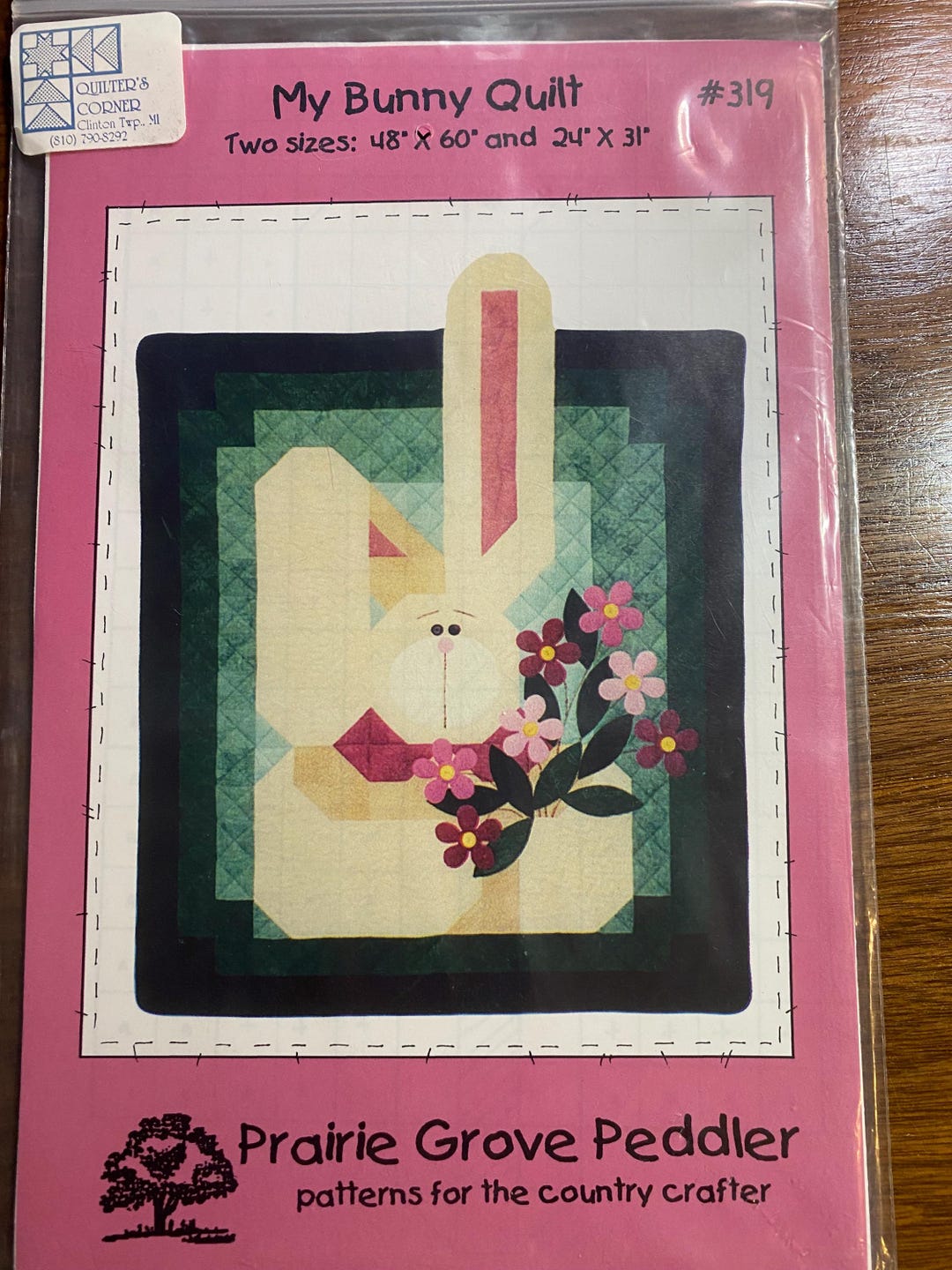 My Bunny Quilt Pattern - Prairie Grove Peddler 319 - Pieced / Applique ...