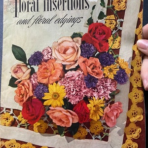 Coats & Clark&#39;s Floral Insertions and Floral Edgings Crochet Tatting  Booklet 263 - 1949 - Designs, Patterns, Techniques, Instructions