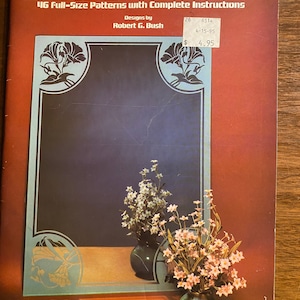 Glass Etching 46 full size Patterns  - Robert Bush / Robert Capp - 1984 -  Motifs Designs  - Patterns - Dover