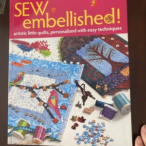 Sew Embellished Artistic Little Quilts, Personalized Cheryl Lynch 2012 ...