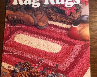 Rag  Rugs / Quick & Easy Crochet - Nazanin Fard - 1998 - House of White Birches 101104 -  7 designs / patterns