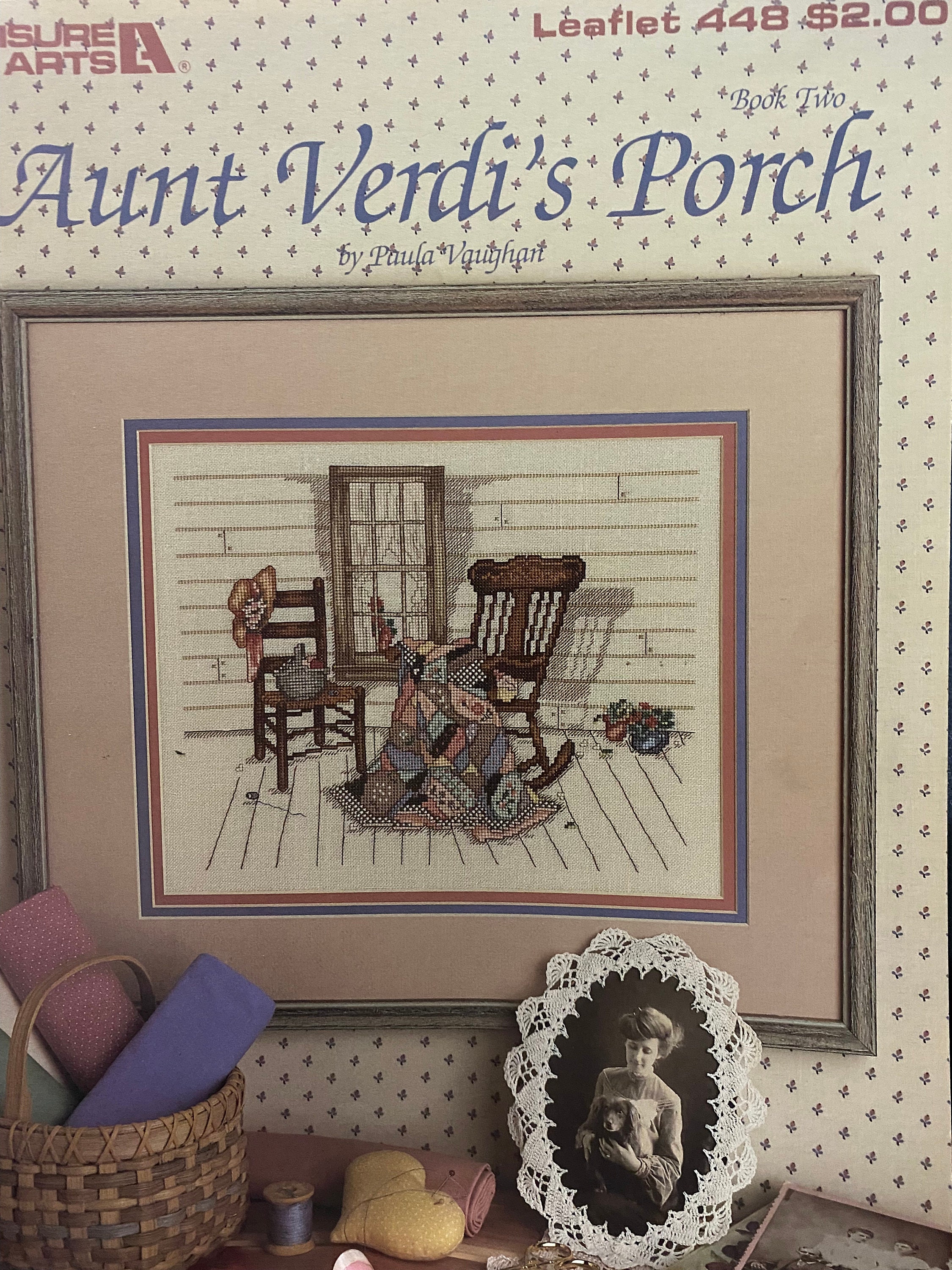 Aunt Verdi's Porch - Paula Vaughan - Leisure Arts 448 - Counted