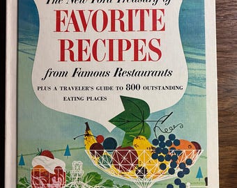 Novas receitas favoritas da Ford - Restaurantes famosos - 1964 - Ensopados, sopas, ensopados, peixes, carnes, vegetais, pães, tortas, bolos, biscoitos