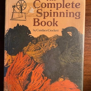 Compleet spinboek - Candace Crockett - 1977 - Instructies / Technieken / Beginners tot gevorderden - Praktische gids - Methode