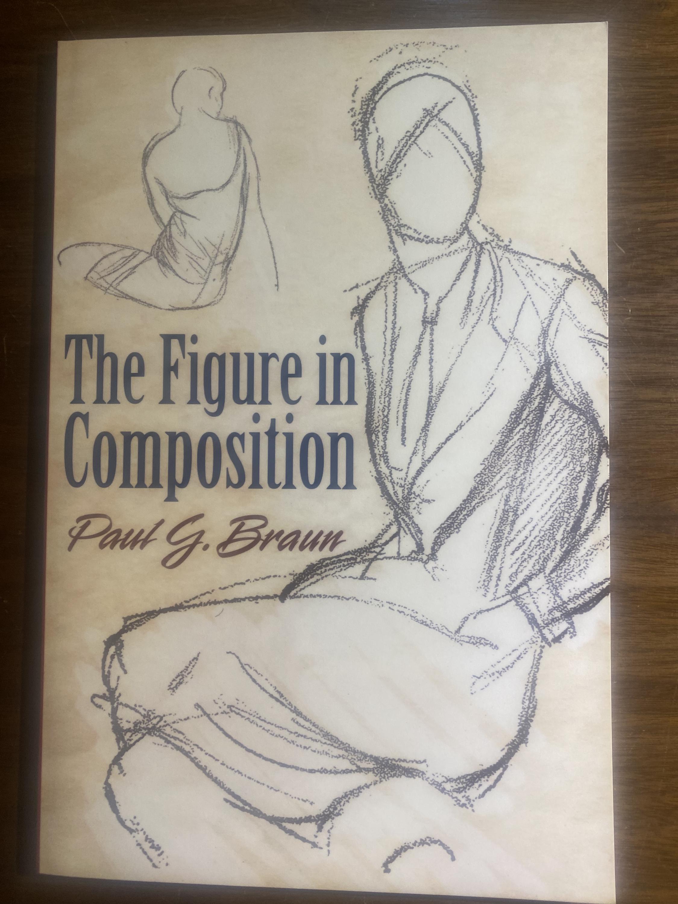 The Figure in Composition - How to Draw human - Paul Braun - 2011 - Body anatomy - structure - contours - Dover
