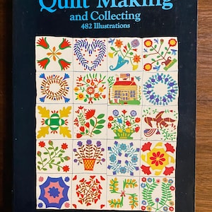 Standard Book of Quilt Making / Collecting Patterns Patchwork Pieced Quilts - Marguerite Ickes - Step-by-step Directions - Beginners - Dover
