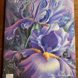 Melody in Blue - Mixed Media - Flower Painting: Complete Guide - Louise Jackson - technique Instructions, How to Florals - Learn - 1995