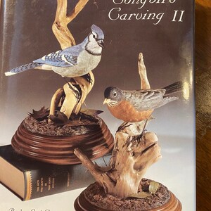 Songbird Carving II　Rosalyn Leach Daisey Songbird Carving: ROSALYN LEACH DAISEY: 9780887400575