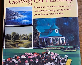 Secrets de couleur pour les peintures à l’huile brillantes - Douglas Purdon - 1998 - Technique de peinture, Guide pour peindre à l’huile - Leçons