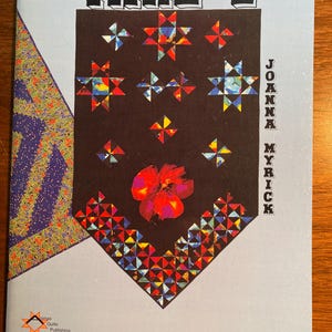 Take 2 - Blocks  Quilting Patterns - Joanna Myrick - 1994 -  Designs - Stars, Using Floral Fabric etc