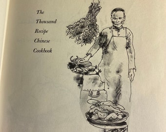 May include: A black and white illustration of a man holding a basket of vegetables. The text "The Thousand Recipe Chinese Cookbook" is written in the top left corner of the image.