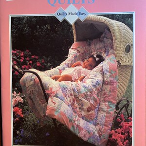 Rock A Bye Baby Quilts - Patchwork Quilts - 1996 - Designs Patterns / Template Pieced / Applique - Nursery Quilts Made Easy