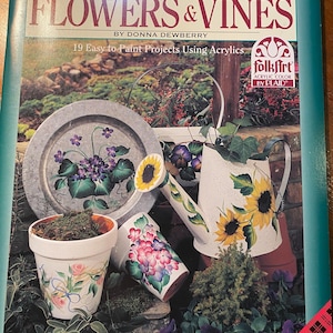 Donna Dewberry's Flowers / Vines One Stroke Painting - 1996 - Techniques, Instructions, Patterns Tole & Decorative