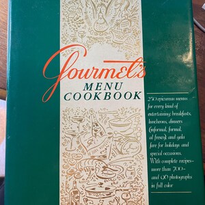 Gourmet Menu Kochbuch - Rezepte - 1984 - Sammlung opulenter Menüs und Rezepte - Traditionell / Klassiker für das Amerikanische Zuhause