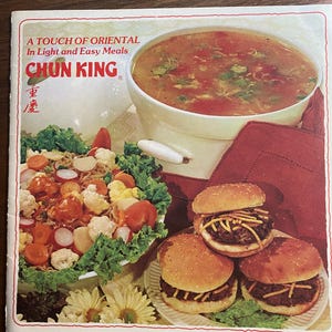 A Touch Of Oriental In Light and Easy Meals Chun King -  Chinese Cook Book  - 1978 Asian Recipes