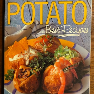 Popular Potato - Best Recipes Cookbook - Valwyn McMonigal - 1993 - Soups, Salads, Ethnic, Main Dishes, Snacks, Crepes, Baking and Desserts,
