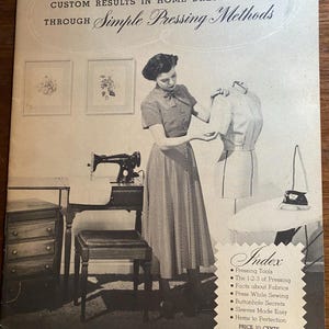 Singer Pressing Methods for Home Dressmaking Guide - Instructions, Garment / Clothing / During Construction / Techniques - 1951