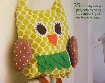 Costura para niños - 35 proyectos paso a paso para ayudar a niños de 3 años en adelante a aprender a coser - Conceptos básicos de costura - Emma Hardy - Aprende a coser, - 2010