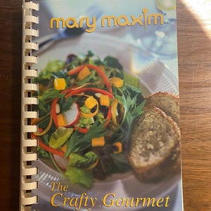 Mary Maxim The Crafty Gourmet 1999  Favorite Recipes -  Cookbook - Submitted by Employees and Customers