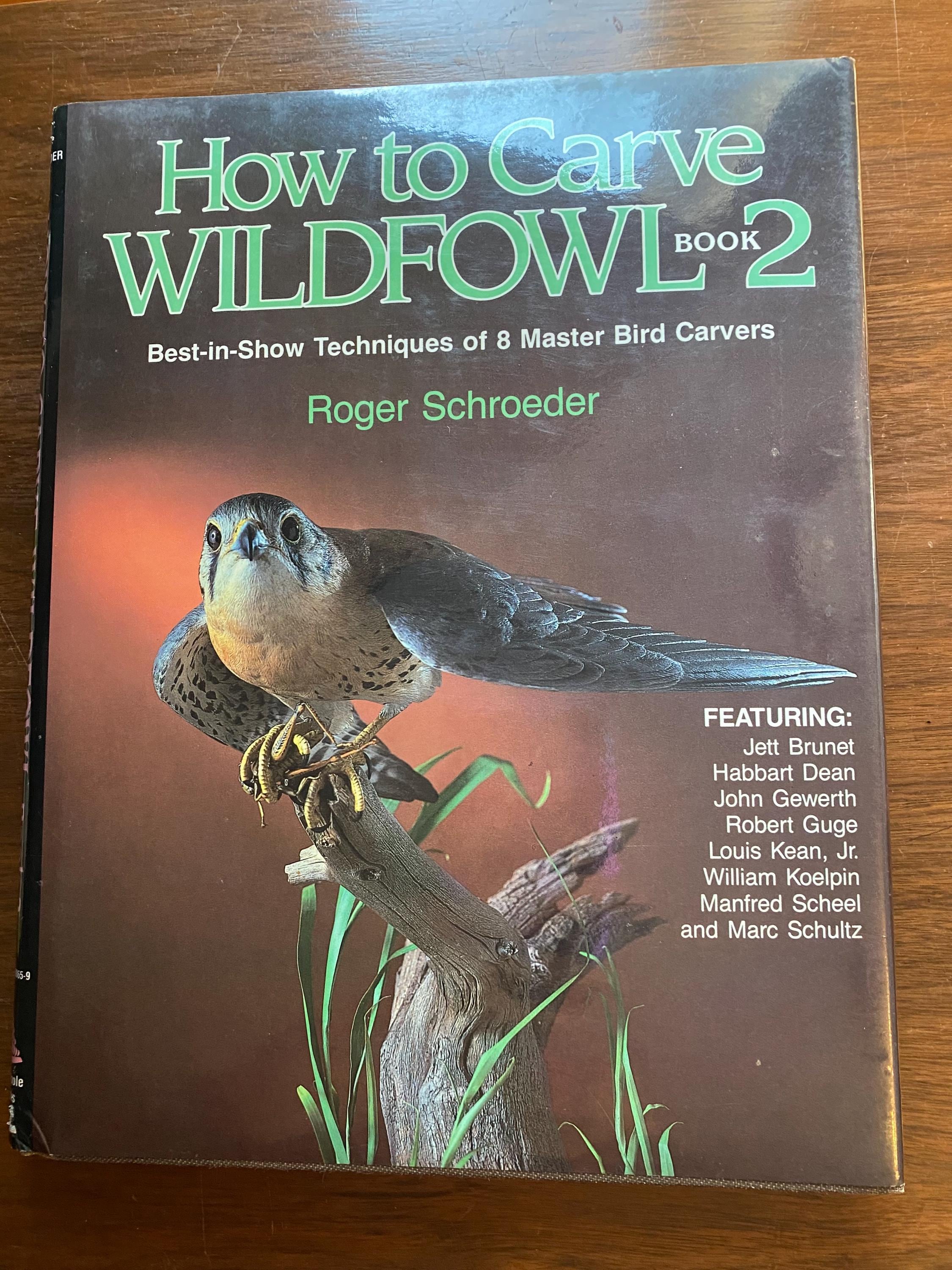 Waterfowl Carving or How to Carve Wildfowl Bk 2 - Carving Painting