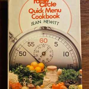 Przepisy na szybkie menu Family Circle - 1978 - Jean Hewitt - Na każdy dzień i każdą okazję - od podstawowych do wyszukanych