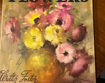Fleurs : comment dessiner et peindre - Walter Foster 7 - Dessin Technique d'enseignement Méthodes Guide de cours Apprendre Enseigner