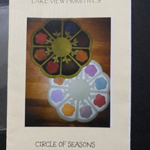 Wool felted Lake View Primitives Table Cover Pattern Circle of Seasons - Flower Penny Rug Pattern - 2005 - Uncut No 405 - Jackie Apessos