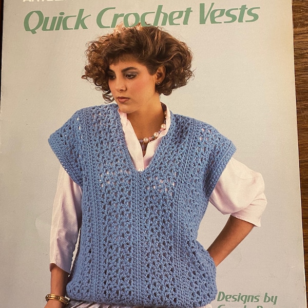 Vest for Women Quick Crochet (1986)  - Carole Rutter Tippett - Leisure Arts - #417- 3 Patterns for Ladies vest