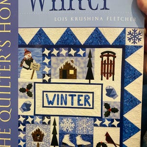 Winter The Quilter's Home - Pieced Patterns, Lois Fletcher, Quilt Blocks - 2003 - Designs - Patchwork Templates - That Patchwork Place