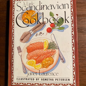 A Little Scandinavian CookBook - 1990 - Janet Laurence - Traditional recipes for home cooks - soups, meats, breads, pies, cakes+
