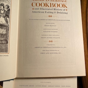 Książka kucharska American Heritage CookBook & Illustrated History of Eating Drinking - 1964 - Książka kucharska America's Cook Book - Wczesna/kolonialna kuchnia - Menu - Zestaw 2
