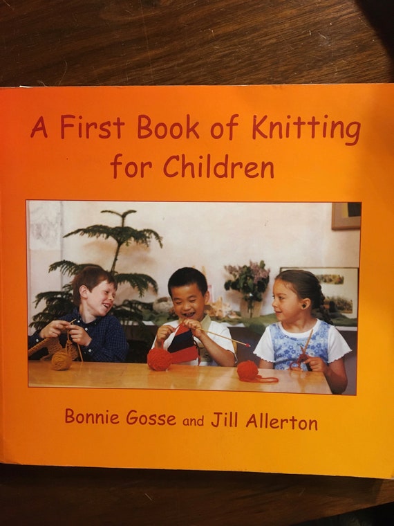 Knitting for Children 洋書 シュタイナー教育 First Book of KNITTING for Children - Bonnie Gosse / Jill Allerton