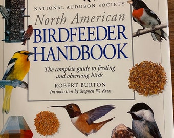 North American Birdfeeder Handbook: Guide to Feeding / Observing Birds - Birdwatching - Guide - 1995 - reference - Identification - feeding