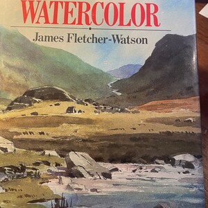 La Magia de la Acuarela - Técnicas - James Fletcher Watson - 1988 - Lecciones, habilidades figura, Edificios, Paisaje, etc