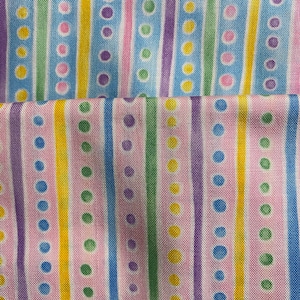 2 Fat Quarters plus fabric  Stripes with Polka Dots - Pastel  - Pink Blue Yellow with Various Pastel colored dots Great for Easter Projects