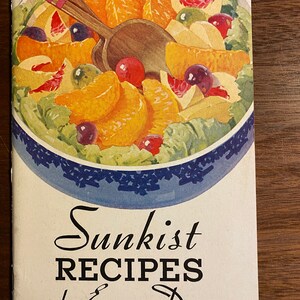 Przepisy Sunkist na każdy dzień - California Fruit Growers Exchange - 1934 - Książka kucharska o cytrusach - Użyj pomarańczy i cytryn